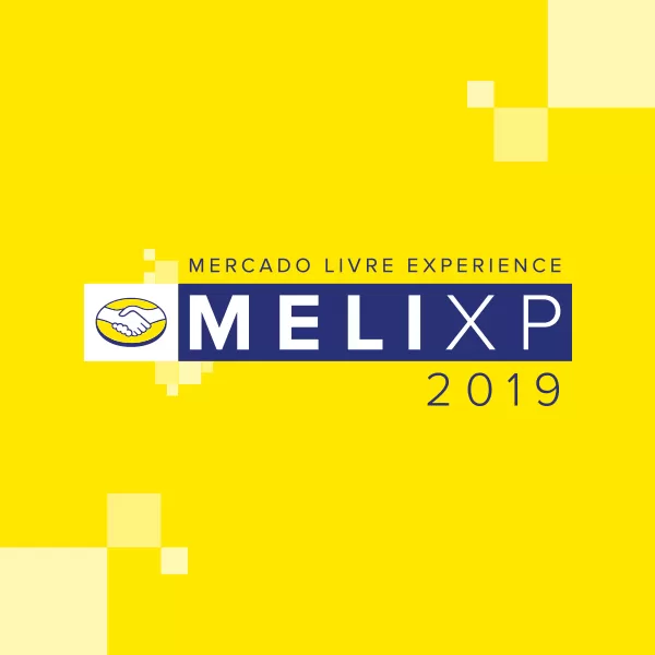 Mercado Livre Experience: descubra como aproveitar a 4ª edição do evento